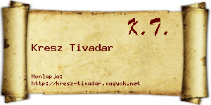 Kresz Tivadar névjegykártya